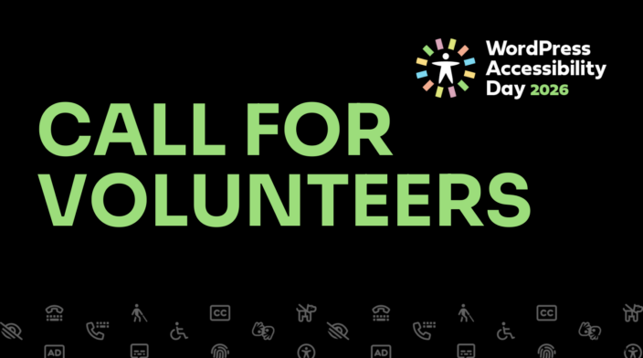 Be a volunteer for WP Accessibility Day 2026.
