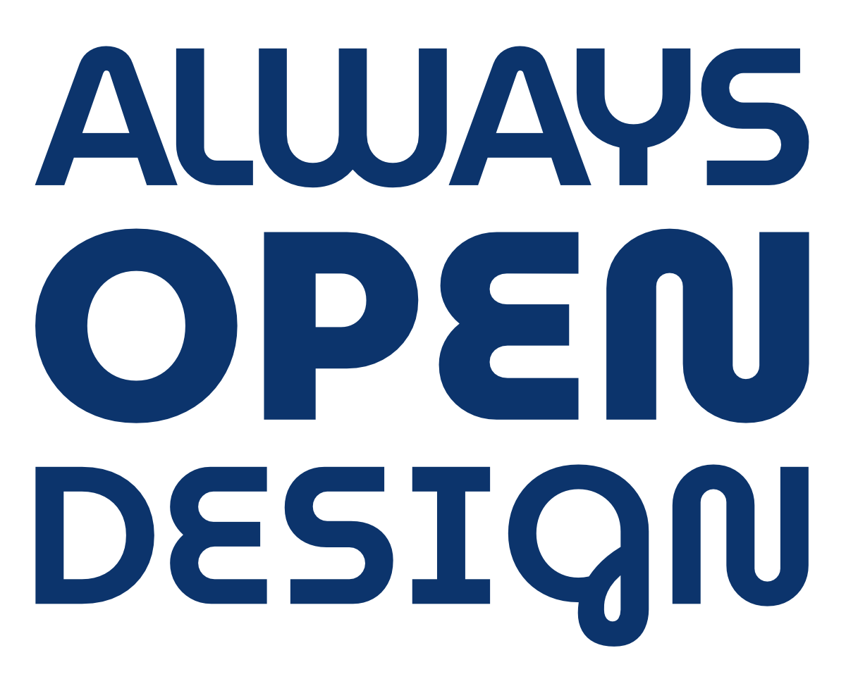 Always Open Design